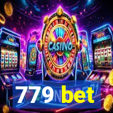 779 bet